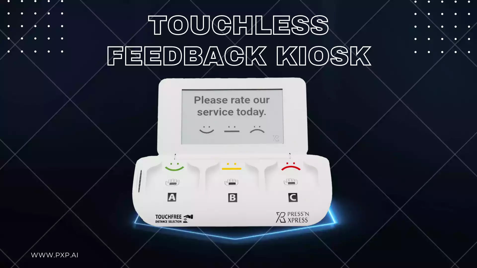 Press'nXPress Touchless Smiley Feedback Kiosk for Dining Services